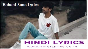 kahani suno lyrics in hindi