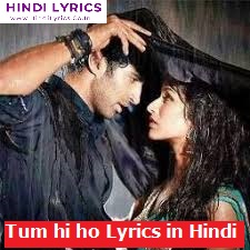 Tum hi ho Lyrics in Hindi
