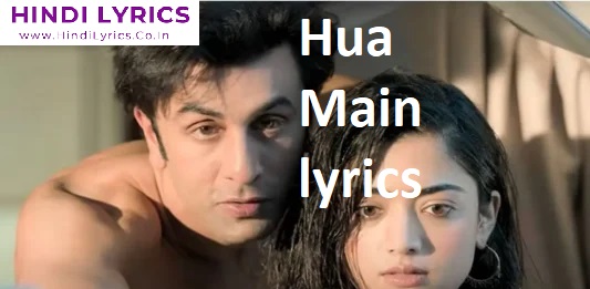 Hua Main lyrics