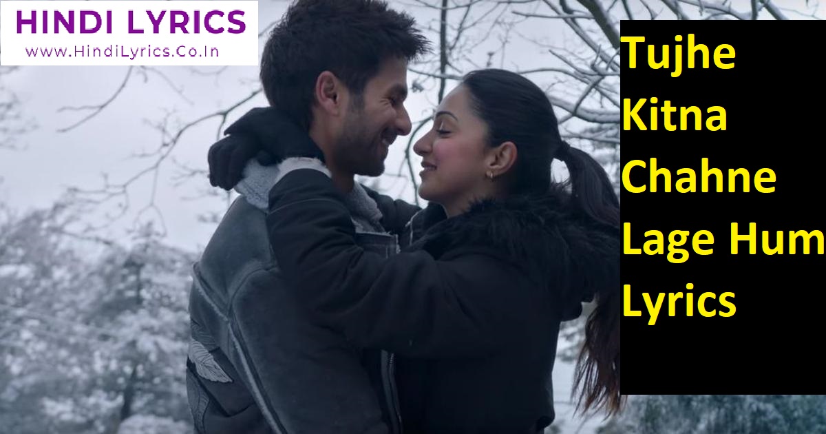 Tujhe Kitna Chahne Lage Hum Lyrics