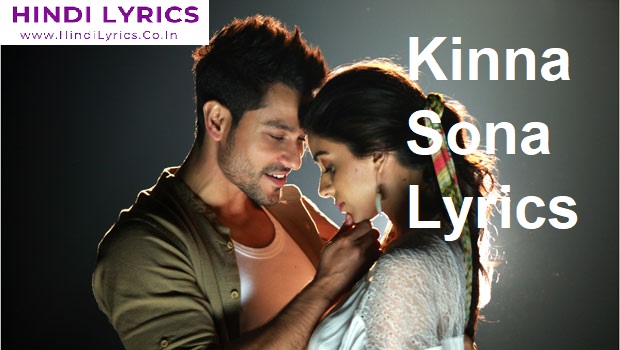 Kinna Sona Lyrics