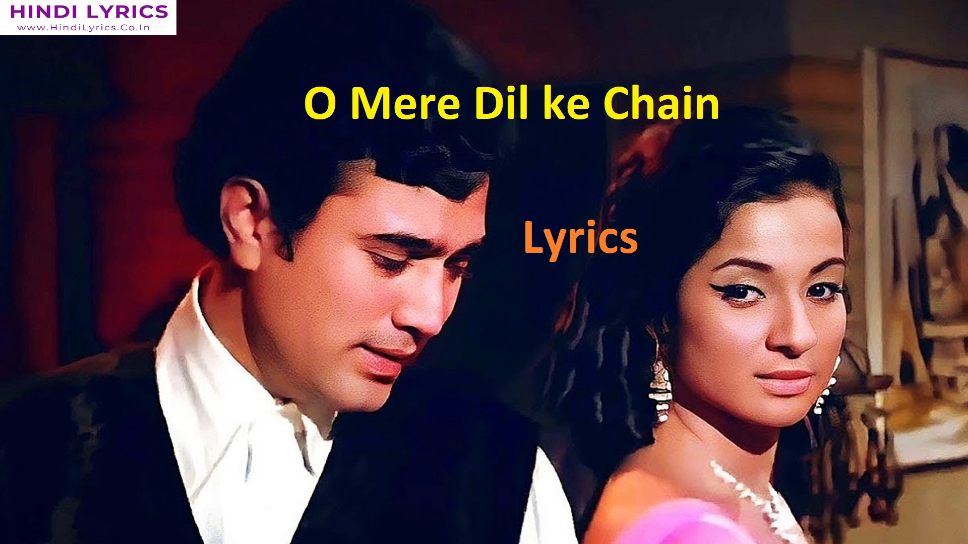 O Mere Dil ke Chain